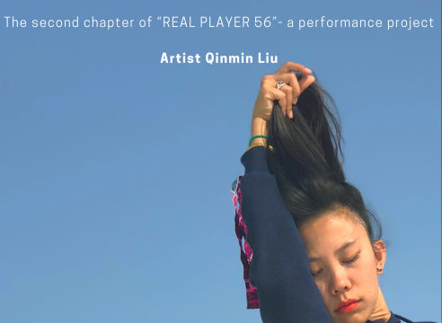 Qingni Qinmin: The second chapter of "REAL PLAYER 56" - a performance project